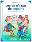 Lucien n'a pas de copains vignette